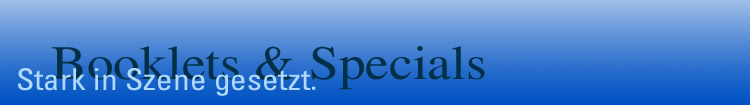 Booklets & Specials - Besondere Ereignisse stark in Szene gesetzt.